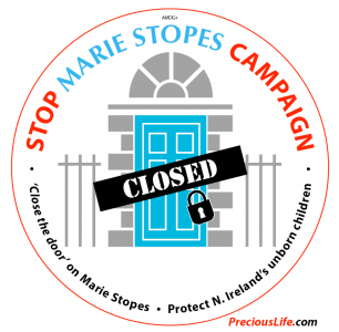 BREAKING: Precious Life 'close the door' on Marie Stopes Belfast!