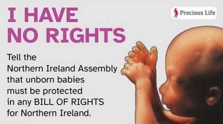 ACTION ALERT  - Tell the NI Assembly that any Bill of Rights must include the RIGHT TO LIFE for unborn babies