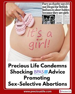 Precious Life Condemns Shocking BPAS Advice on Sex-Selective Abortion