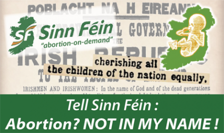 ACTION ALERT - Oppose Sinn Féin's pro-abortion policy