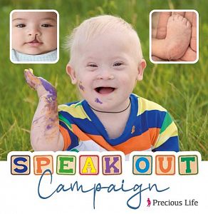 Join the SPEAK OUT Campaign to protect disabled babies from Fatal Discrimination