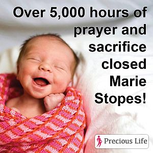 Precious Life celebrates the First Anniversary of the closure of Marie Stopes