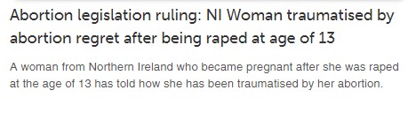 Abortion legislation ruling: NI Woman traumatised by abortion regret after being raped at age of 13